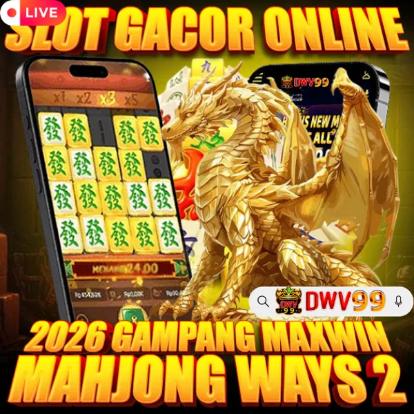 DWV99 2026 Slot Gacor RTP Tinggi